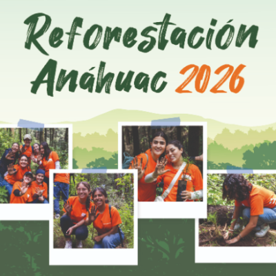 Reforestación Anáhuac 2026