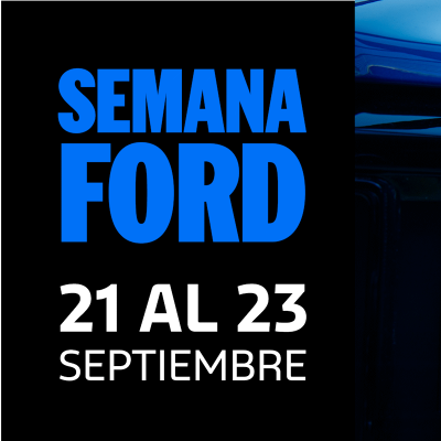 semana ford, del 21 al 23 de septiembre