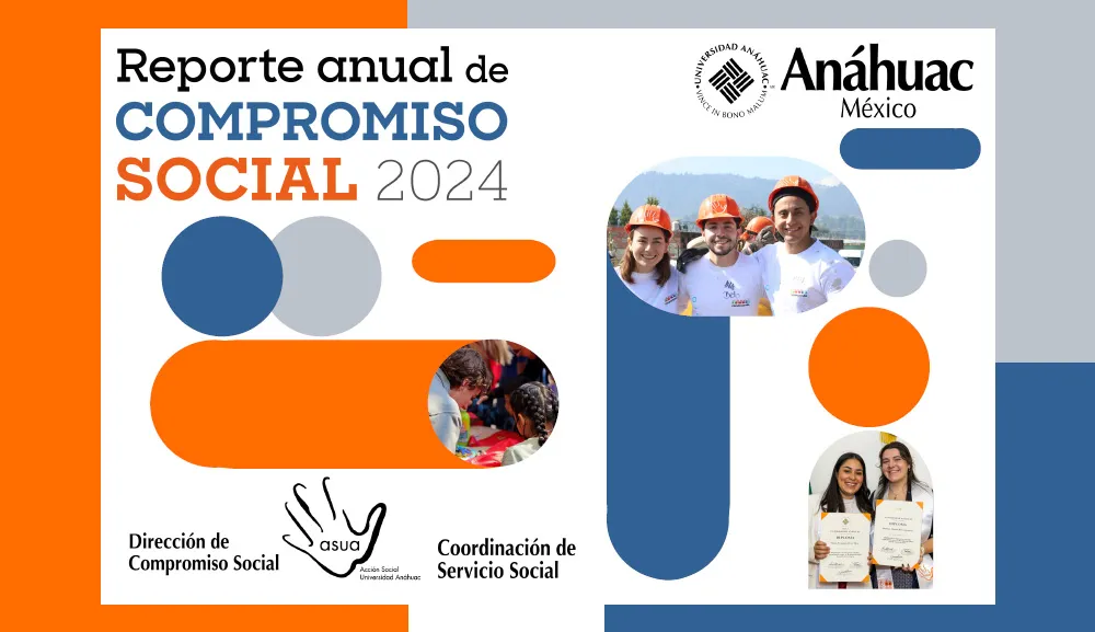 Social Commitment: Transforming the Future of our Anahuac Community