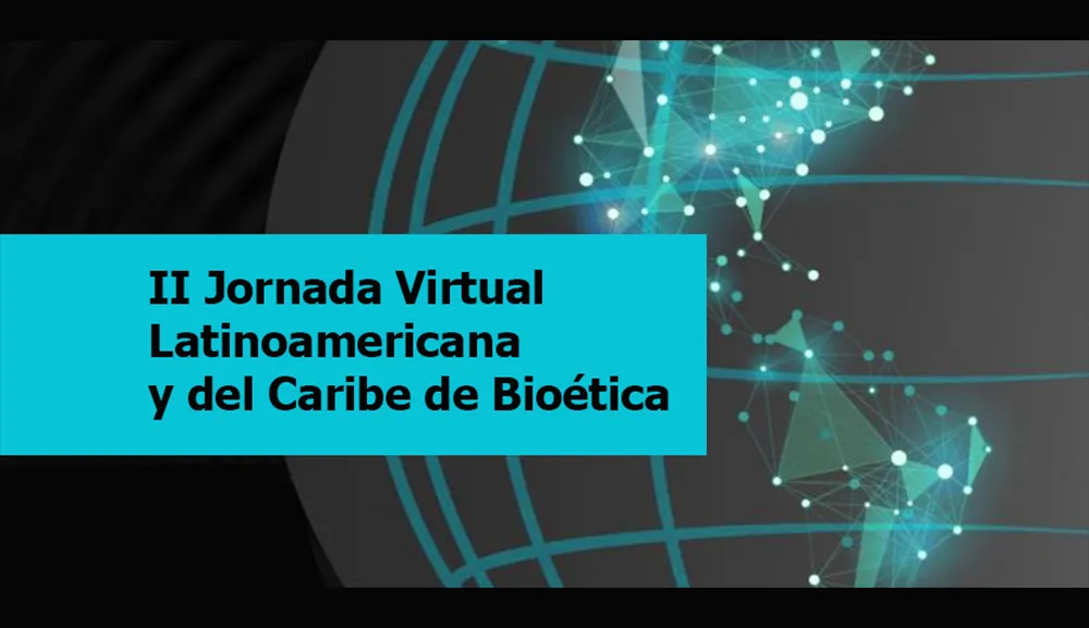 Facultad de Bioética, presente en la II Jornada Virtual de la Felaibe