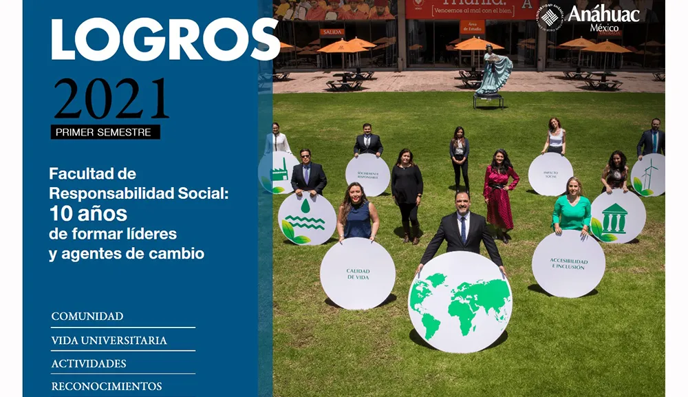 Conoce los LOGROS de la Comunidad Anáhuac durante el primer semestre de 2021