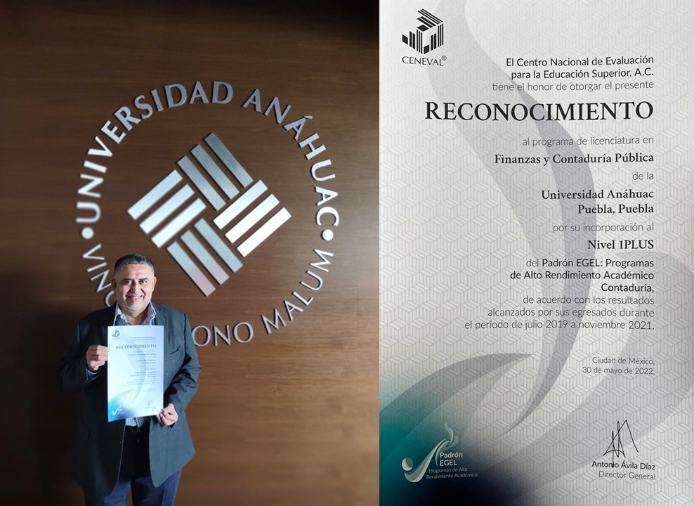 Licenciatura de Finanzas y Contaduría Pública de la Anáhuac Puebla logra el Nivel 1 Plus del CENEVAL