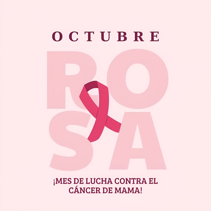 "Octubre Rosa" Lucha contra el Cáncer de Mama