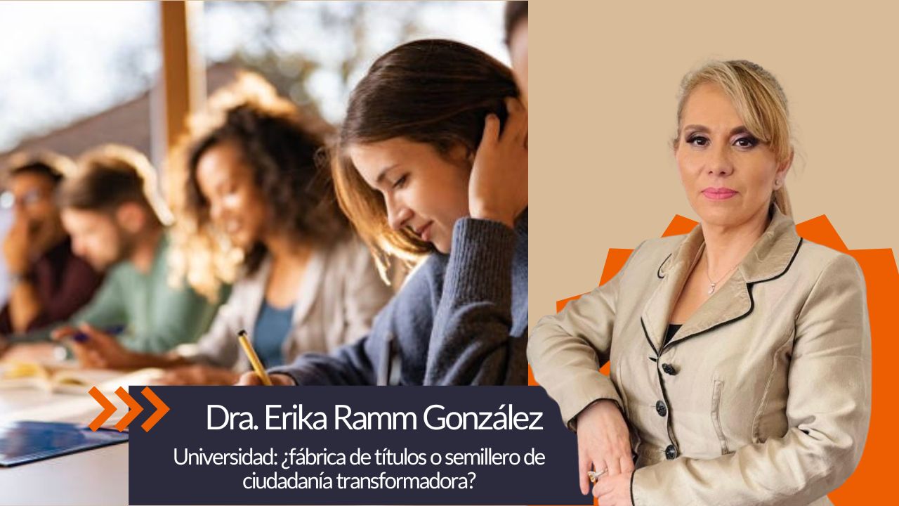 Universidad: ¿fábrica de títulos o semillero de ciudadanía transformadora?