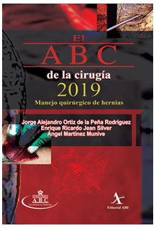 El ABC de la cirugía 2019. Manejo quirúrgico de hernias