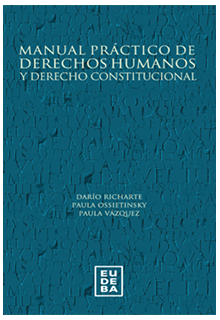 Manual práctico de Derechos Humanos y Derecho Constitucional