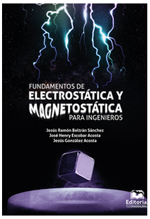 Fundamentos de electrostática y magnetostática para Ingenieros
