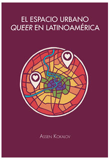 El espacio urbano queer en Latinoamérica