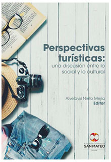 Perspectivas turísticas: una discusión entre lo social y lo cultural