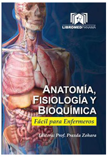 Anatomía, fisiología y bioquímica: fácil para enfermeros