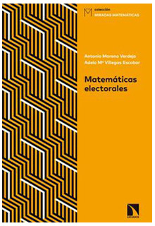 Matemáticas electorales. Claves para interpretar sondeos y elecciones