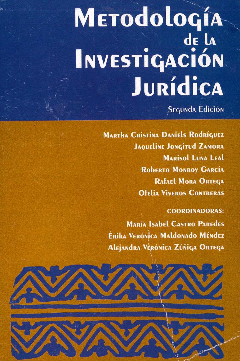 10 / 16 - K85 M48 2011 Metodología de la Investigación Jurídica
Universidad Veracruzana, México 2011