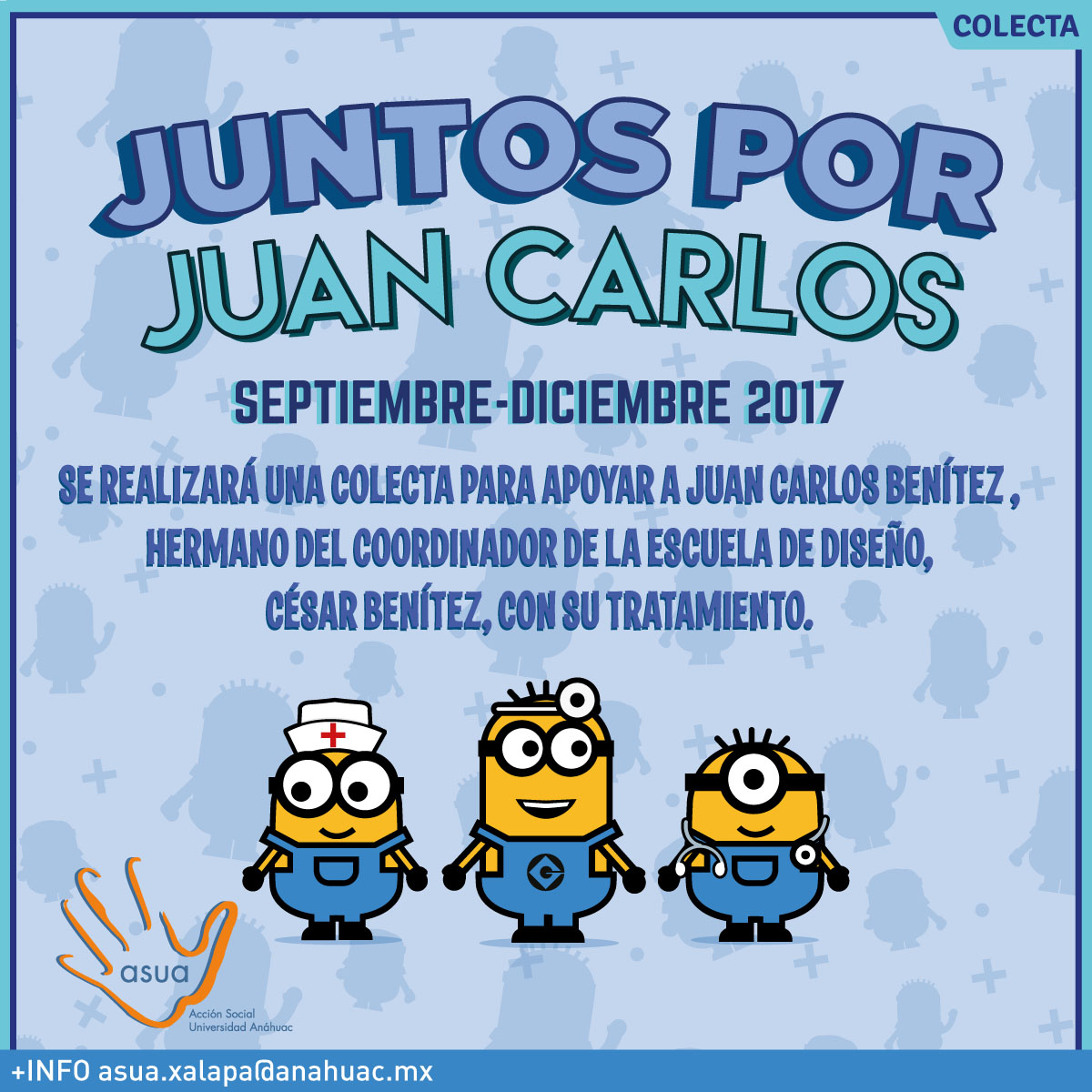 Juntos por Juan Carlos, Colecta de ASUA