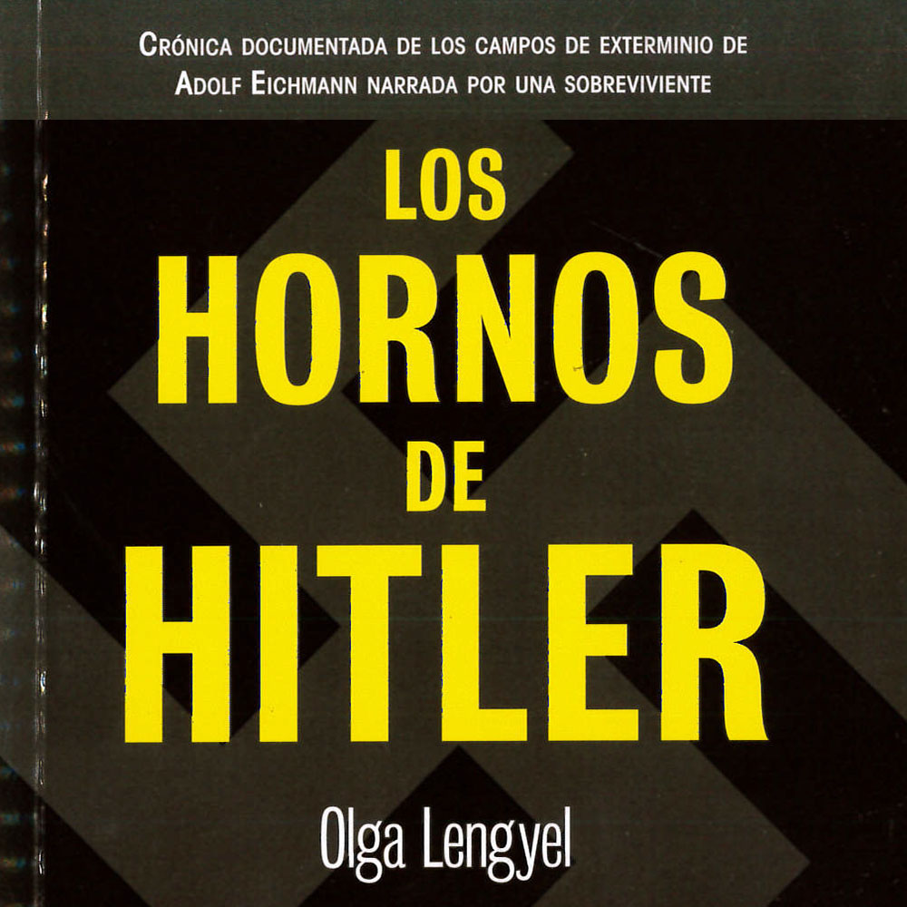 5 / 14 - PH3281 L45 Los Hornos de Hitler
Olga Lengyel - Diana, México 2014