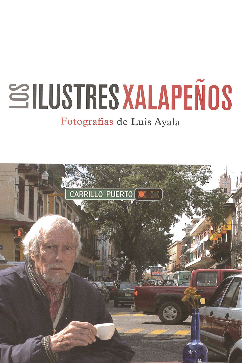 7 / 10 - F1391.J2 I-58 Los ilustres xalapeños
Luis Ayala - Ediciones Municipales, México 2017 7 / 10 - F1391.J2 I-58 Los ilustres xalapeños
Luis Ayala - Ediciones Municipales, México 2017