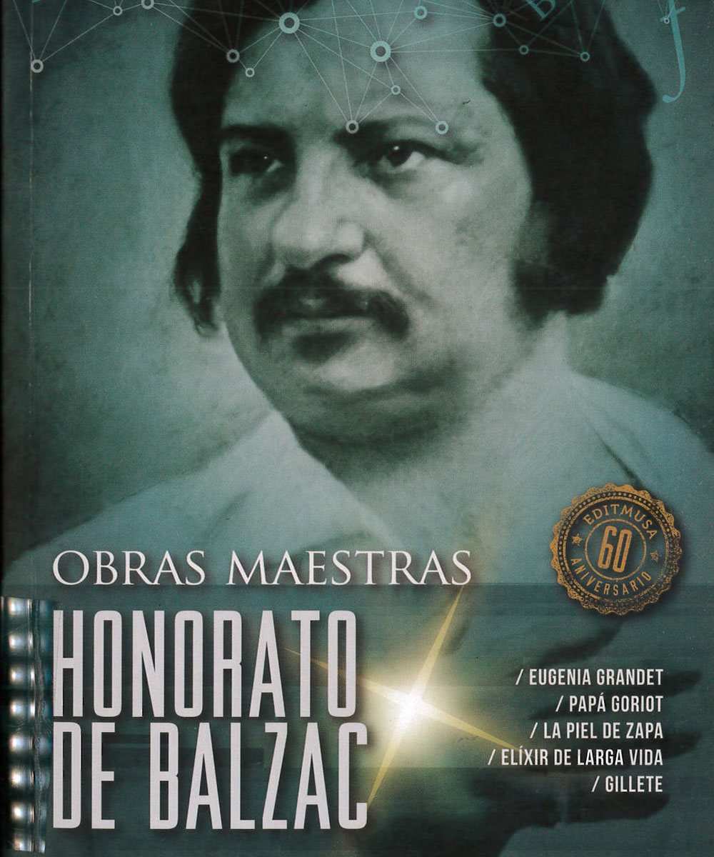 2 / 8 - PQ2162.S6 B35 Honorato de Balzac, Honoré De Balzac - Editores Mexicanos Unidos, México 2015