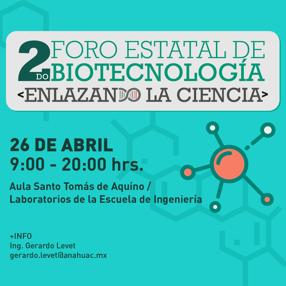 2do Foro Estatal de Biotecnología: Enlazando la Ciencia
