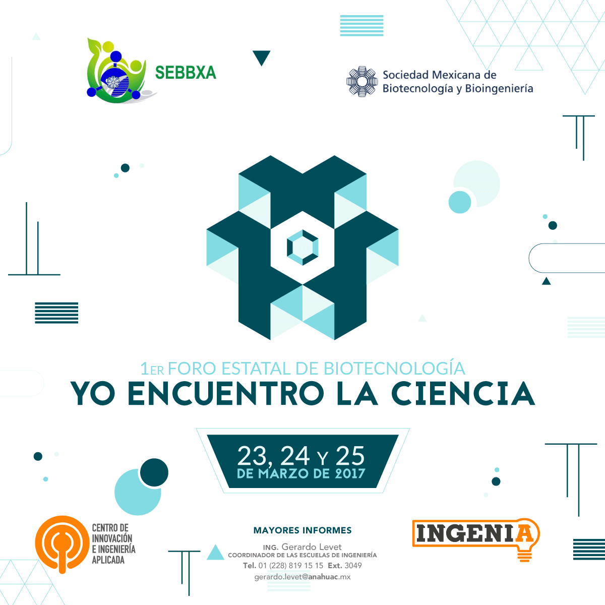 1er Foro Estatal de Biotecnología: Yo Encuentro la Ciencia