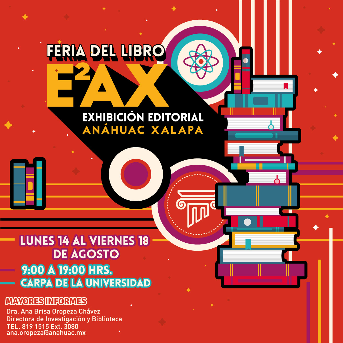 Feria del Libro: E²AX Exhibición Editorial Anáhuac Xalapa