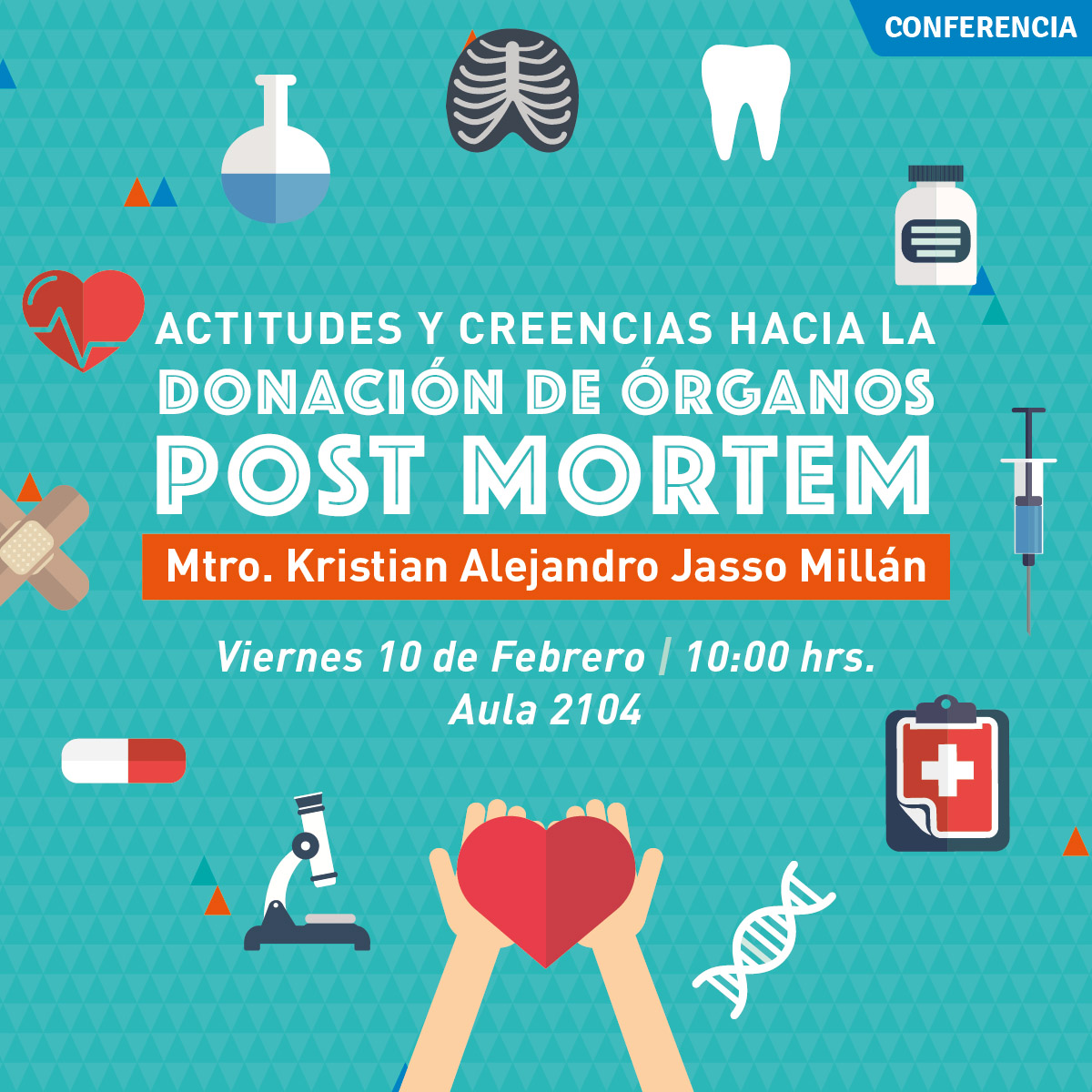 Actitudes y Creencias hacia la Donación de Órganos Post Mortem Actitudes y Creencias hacia la Donación de Órganos Post Mortem
