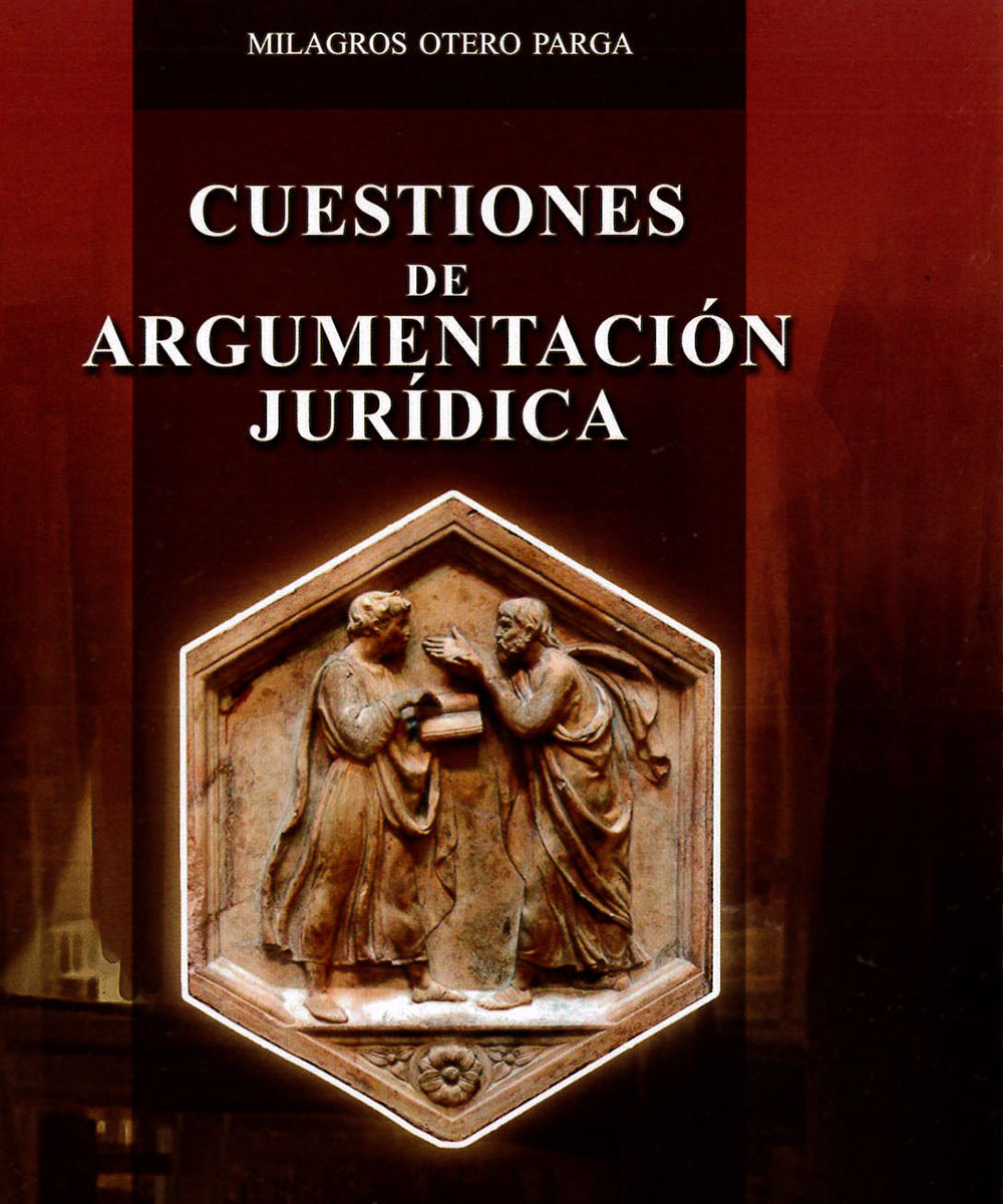 2 / 6 - K294 O-84 2014 Cuestiones de Argumentación Jurídica, Milagros Otero Parga - Porrúa, México 2014