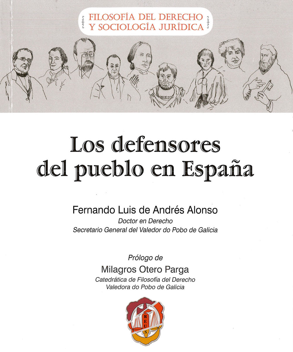 6 / 6 - JC599.M4 A53 Los defensores del pueblo en España, Fernando Luis De Andrés Alonso - REUS, España 2017