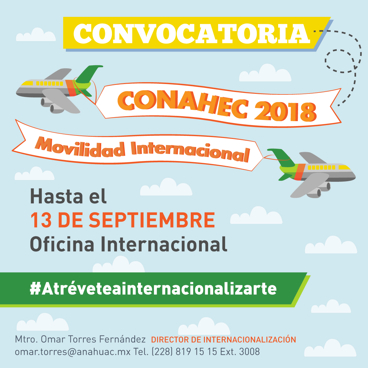 Convocatoria de Movilidad Internacional CONAHEC 2018 Convocatoria de Movilidad Internacional CONAHEC 2018