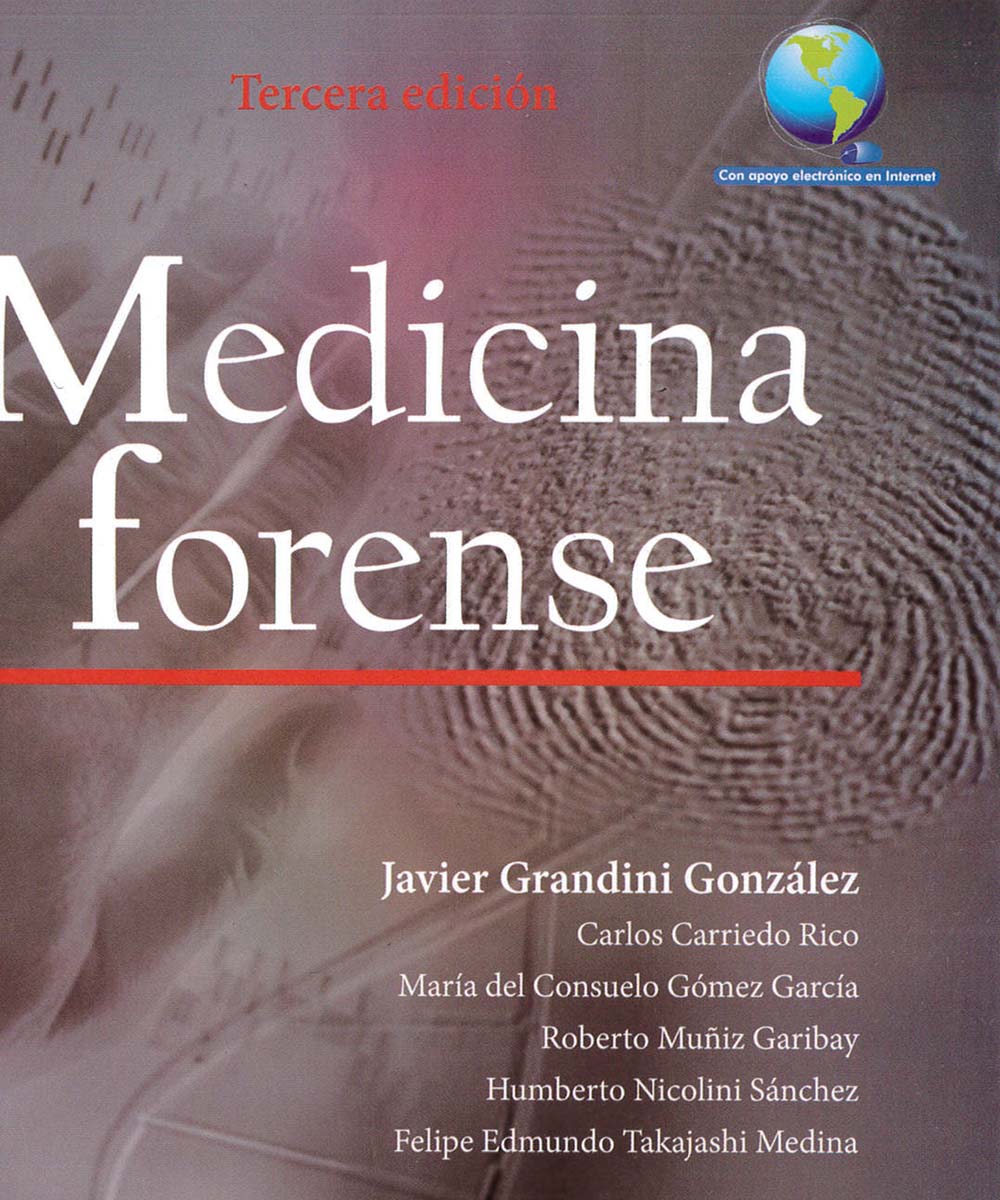 2 / 12 - RA1051 M43 2014 Medicina Forense, Javier Grandini Gonzáles - manual moderno, México 2014