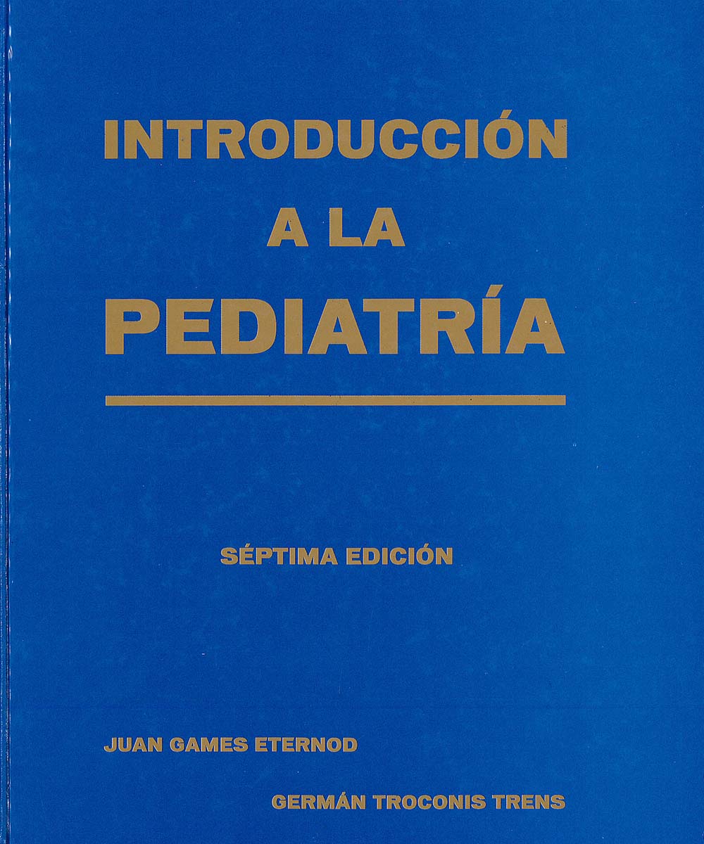 3 / 13 - RJ45 G35 2006 INTRODUCCION A LA PEDIATRIA, VVA - MÉNDEZ EDITORES, MEXICO 2006