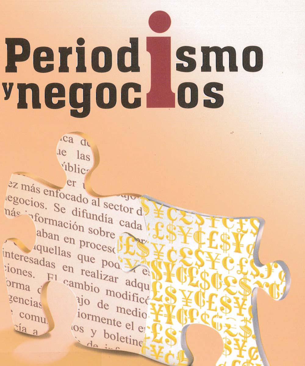 2 / 17 - HD59 M37 PERIODISMO Y NEGOCIOS, MARIO E. MARABOTO - PORRÚA, MÉXICO 2009