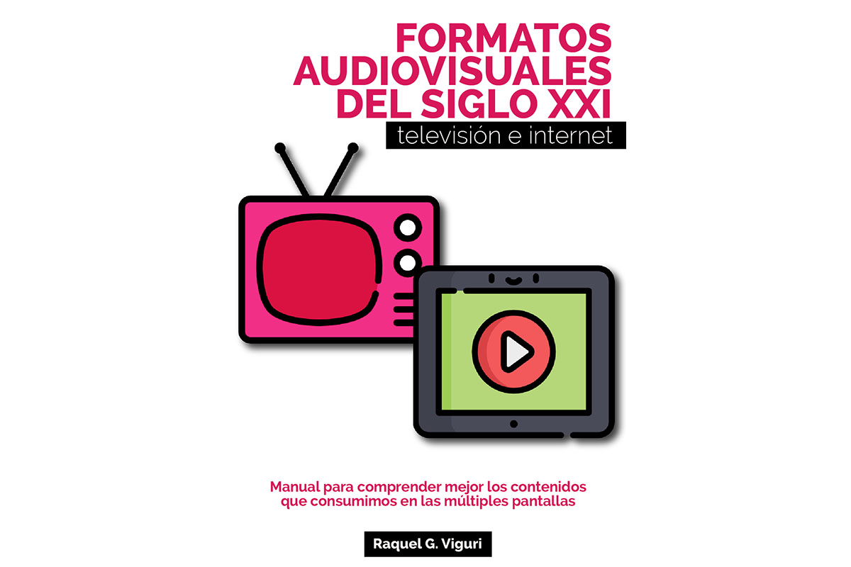 4 / 4 - Presentación del Libro Formatos Audiovisuales del Siglo XXI