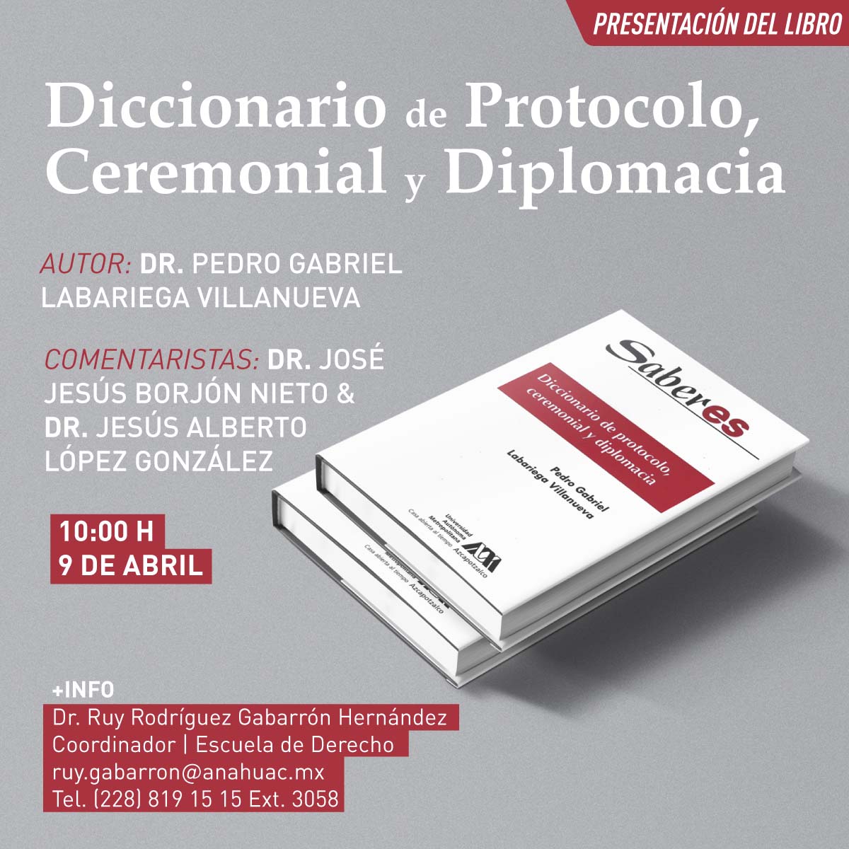 Presentación del Libro Diccionario de Protocolo, Ceremonial y Diplomacia