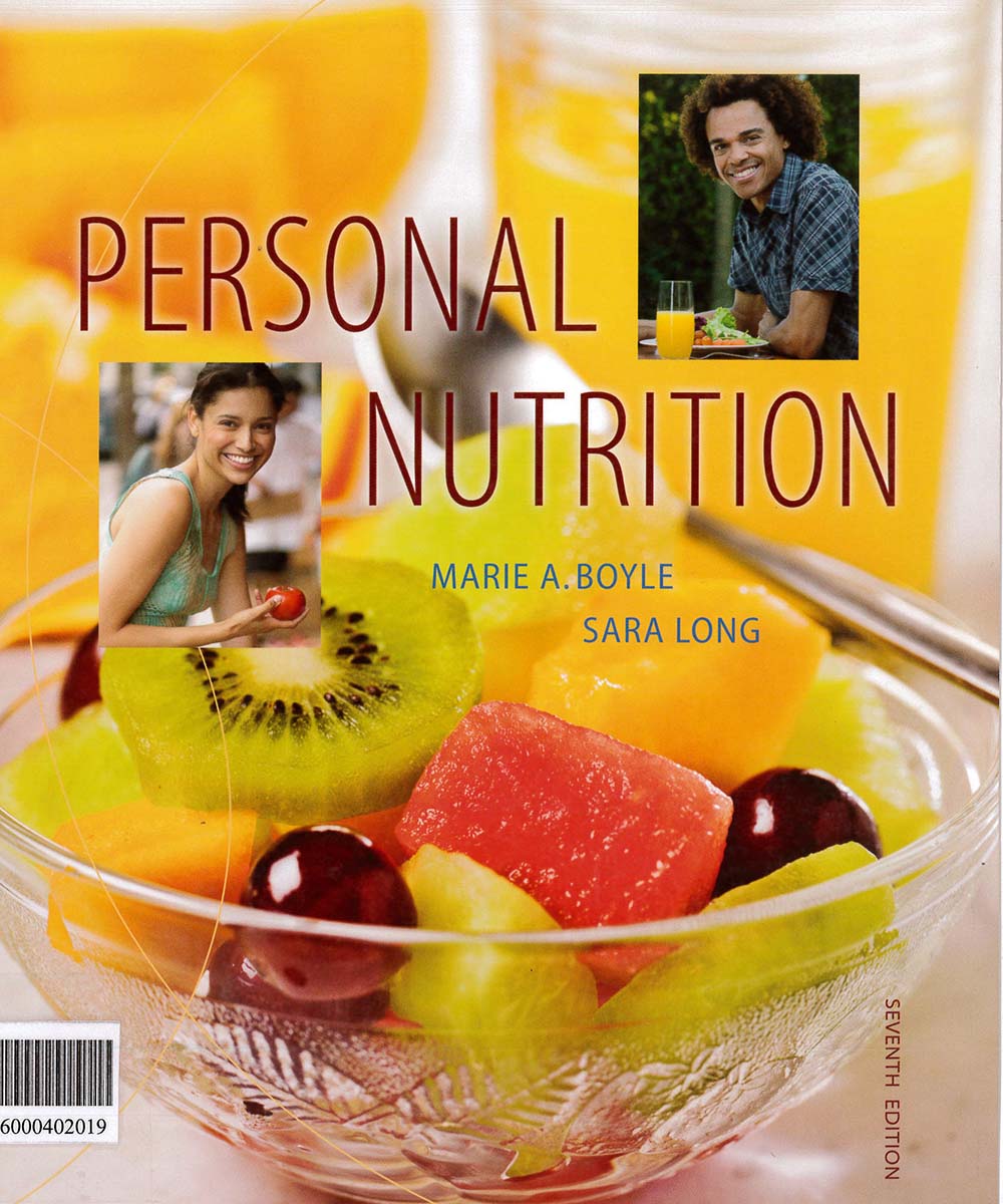 3 / 10 - RA784 B69 2010  Personal Nutrition, MARIE A. BOYLE - CENGACE Learning, México 2010