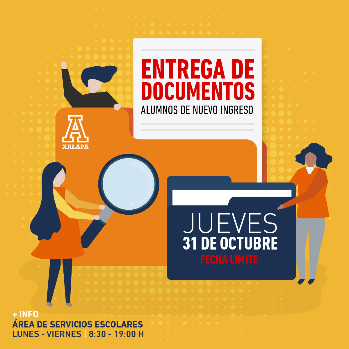 Entrega de Documentos: Alumnos de Nuevo Ingreso