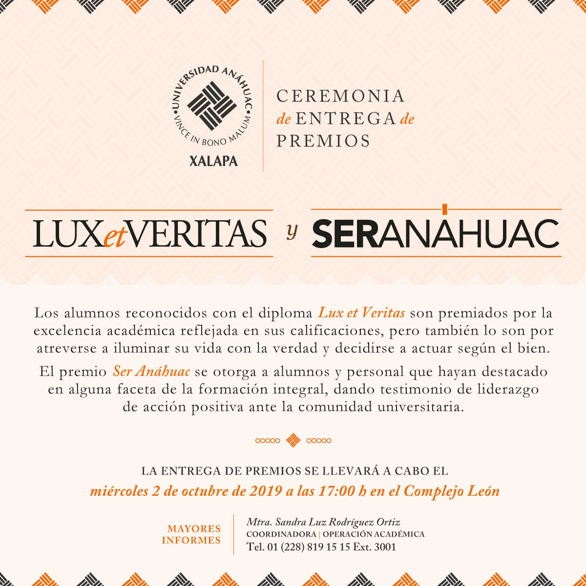 Ceremonia de Entrega de Premios Lux et Veritas y Ser Anáhuac