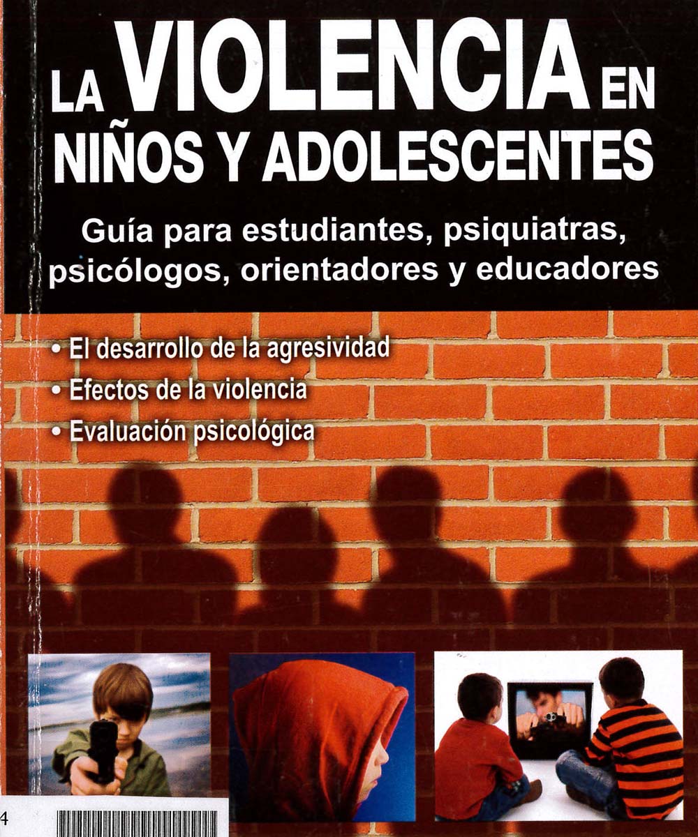 8 / 10 - HQ784 V37  La Violencia en Niños y Adolescentes, Ved Varma - Trillas , México 2001