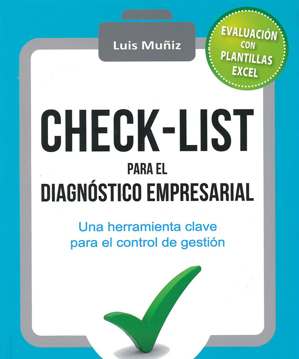 3 / 8 - HG4026 M85 Check-list para El Diagnóstico Empresarial, Luis Muñiz - PROFIT, España 2017