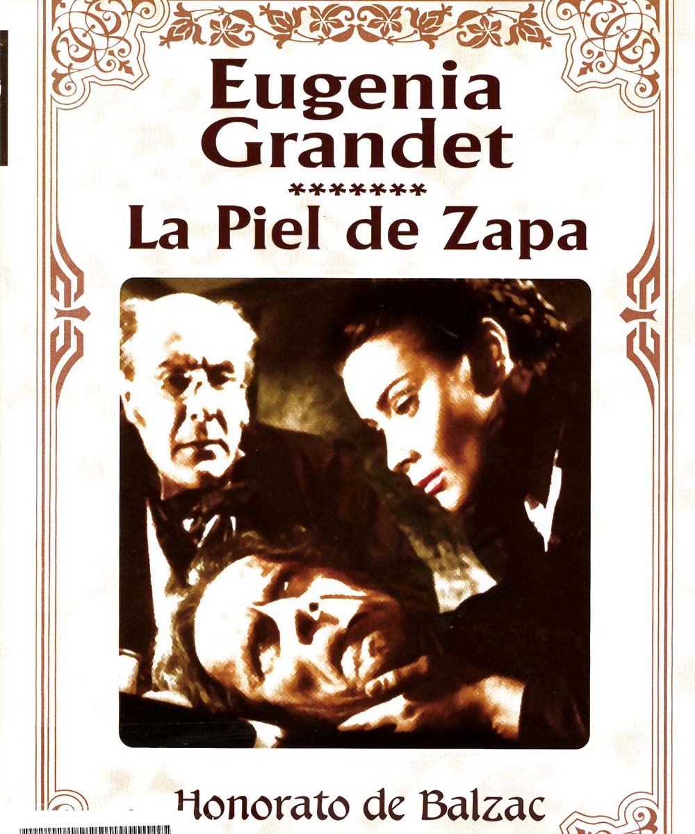 6 / 9 - PQ 2164.A1 B35 La Piel de Zapa, Honorato de Balzac - Editorial Tomo, México 2004