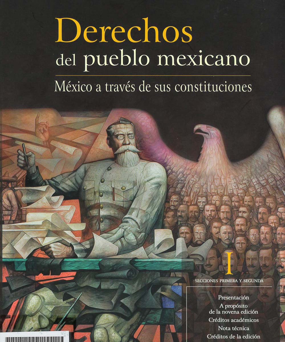 1 / 7 - KGF2919.A17D472016 Derechos del pueblo mexicano. México a través de sus constituciones 12 Tomos - Miguel Ángel Porrúa, México 2016
