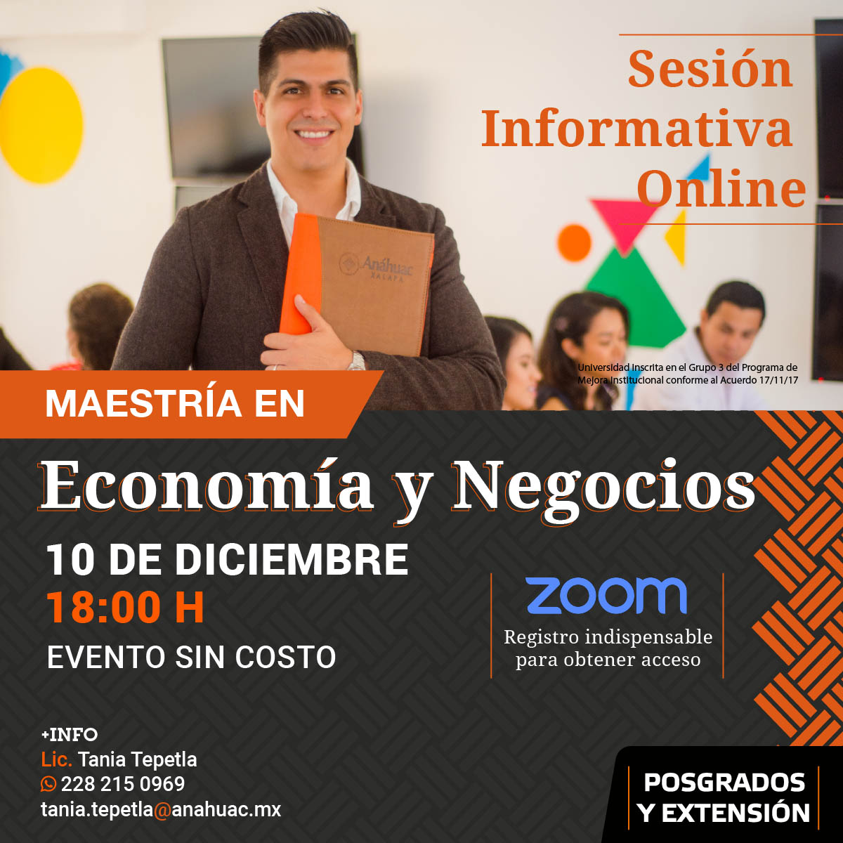 Sesión Informativa Maestría en Economía y Negocios Universidad