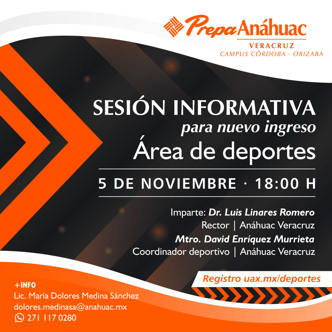 Sesión Informativa para Nuevo Ingreso Área Deportes Campus Córdoba-Orizaba Sesión Informativa para Nuevo Ingreso Área Deportes Campus Córdoba-Orizaba