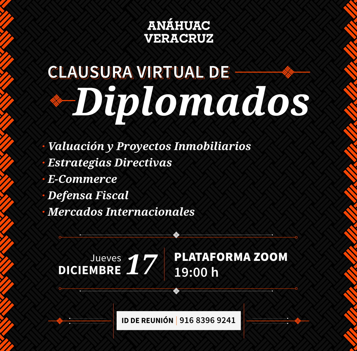 Clausura Virtual de Diplomados Clausura Virtual de Diplomados