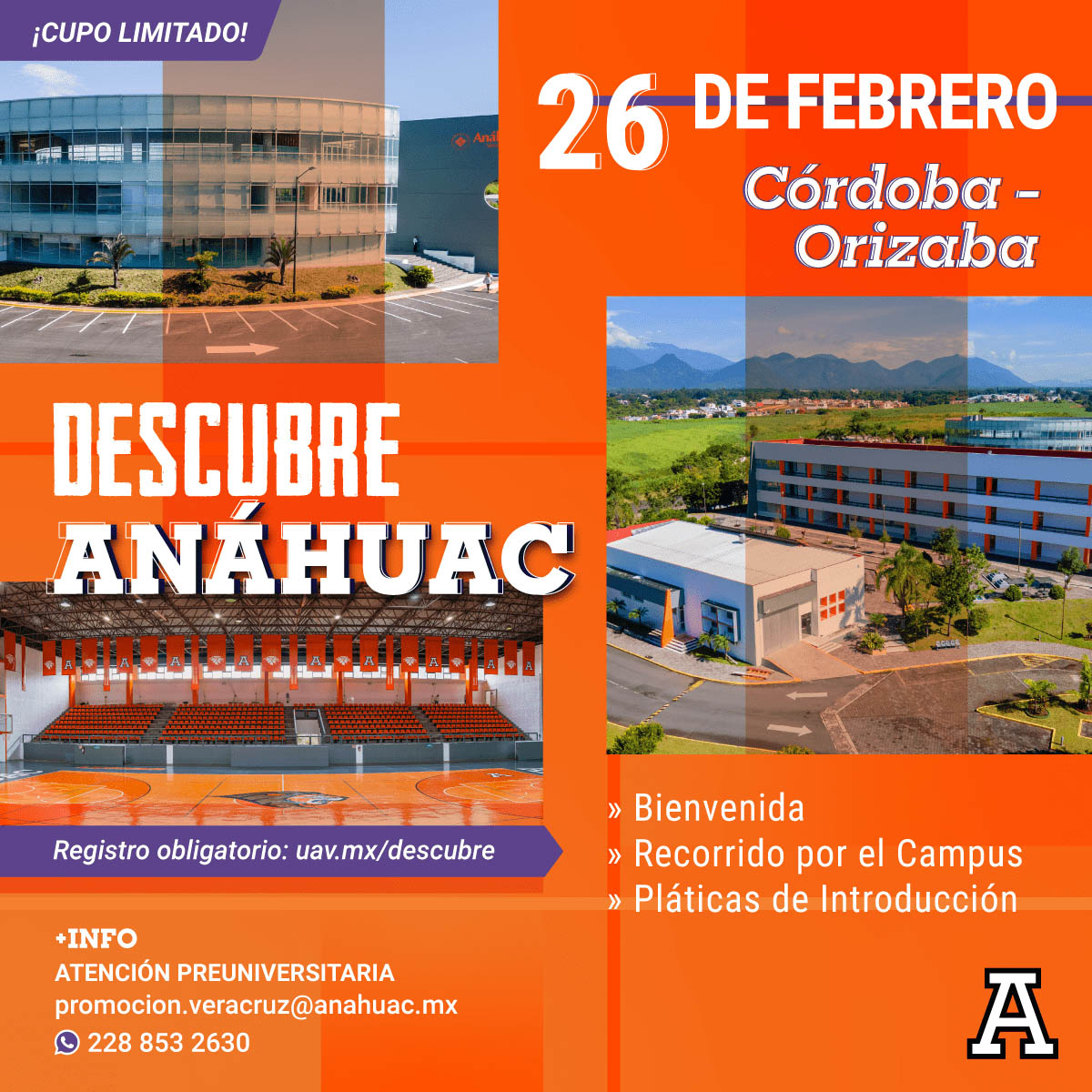 Descubre Anáhuac campus Córdoba-Orizaba Descubre Anáhuac campus Córdoba-Orizaba