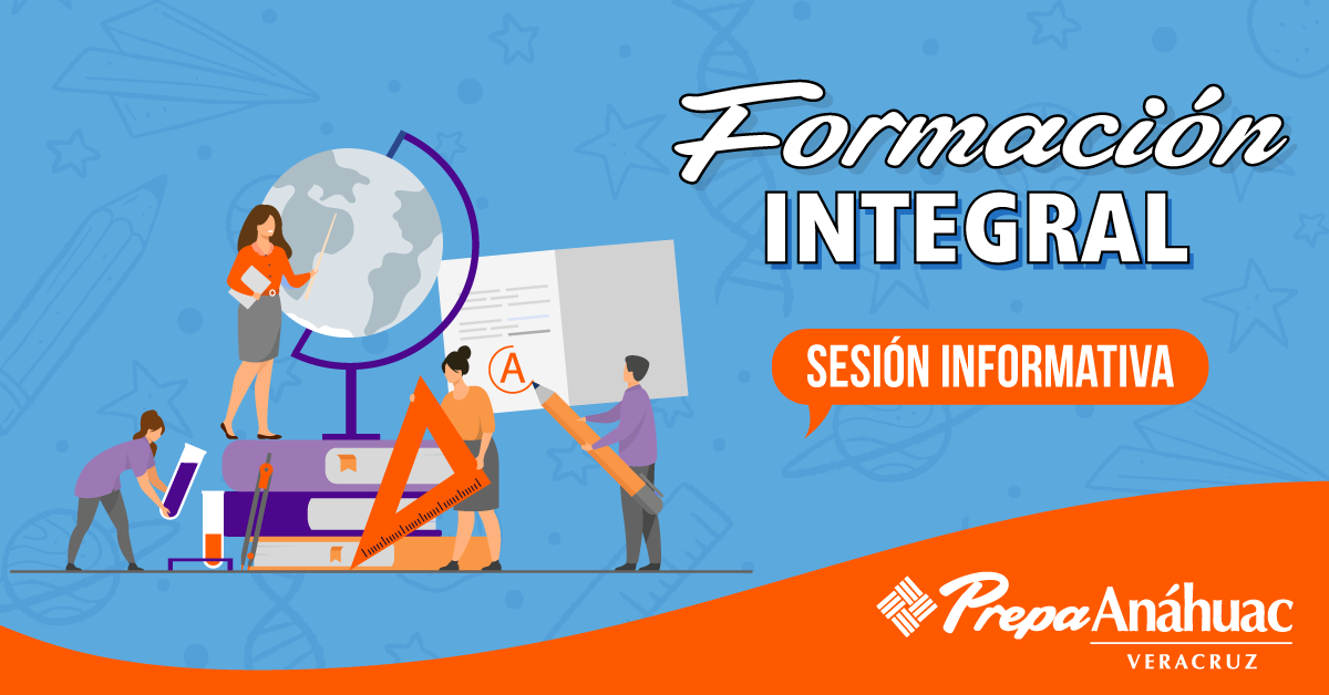 Sesión Informativa para Ingreso 2022 Formación Integral Universidad