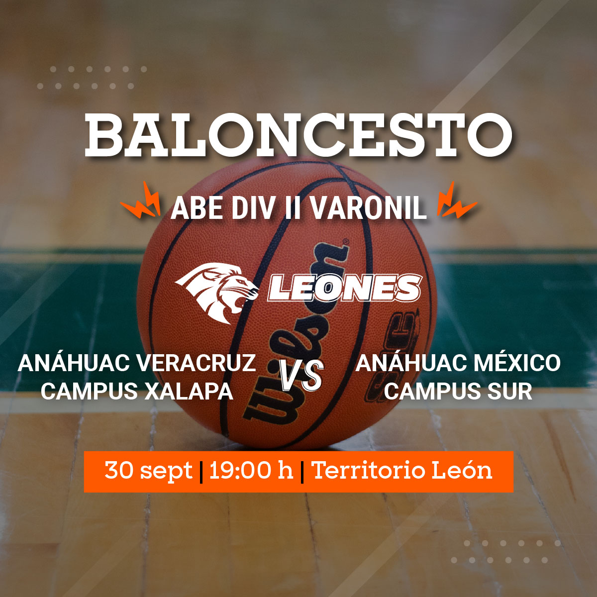 Baloncesto Varonil ABE: Leones vs Anáhuac México campus Sur