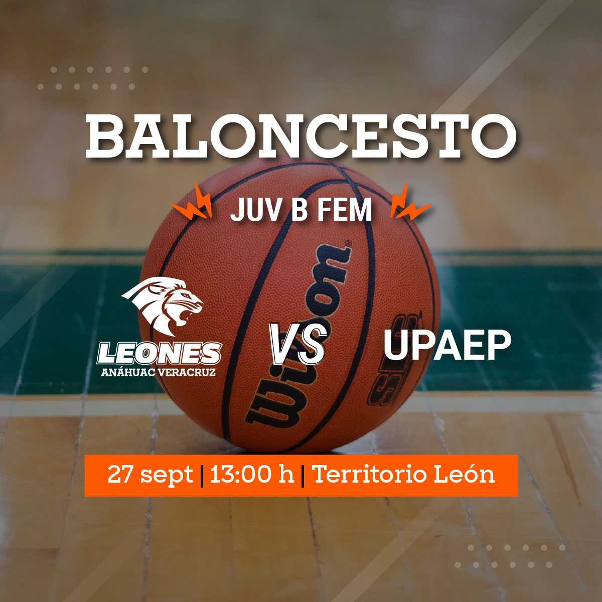 Baloncesto Femenil: Leonas vs UPAEP