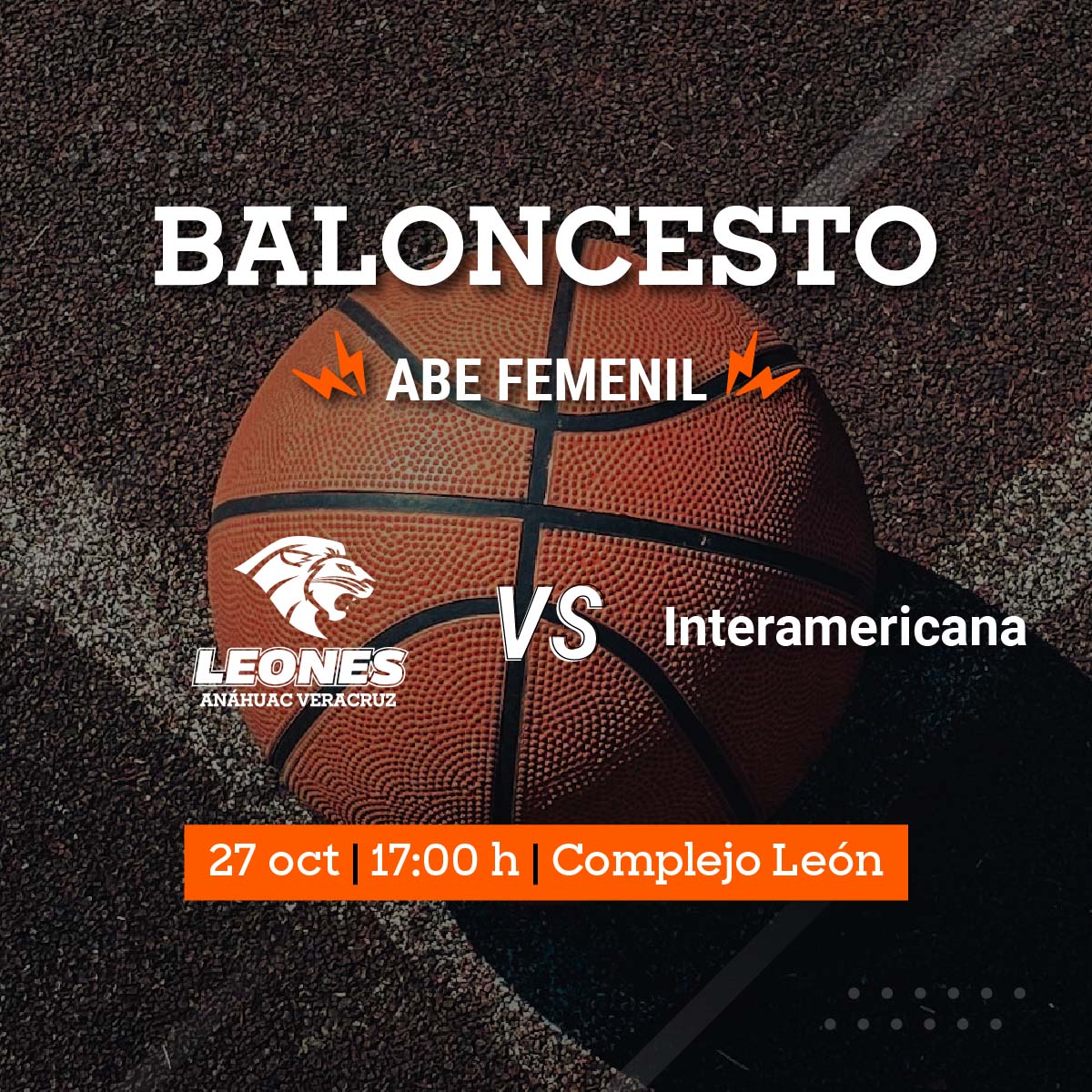 Baloncesto Femenil ABE: Leonas vs Interamericana