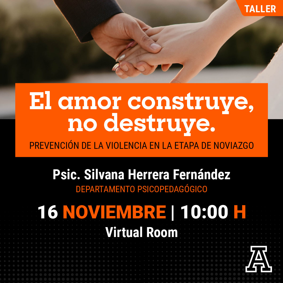 El Amor Construye, No Destruye