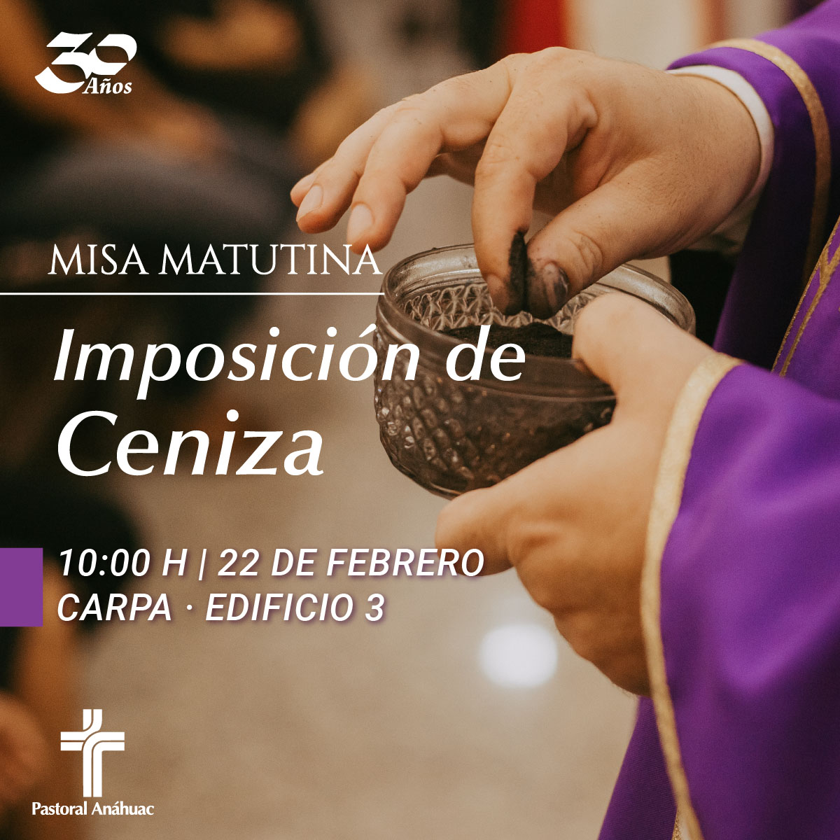 Misa Matutina de Imposición de Ceniza