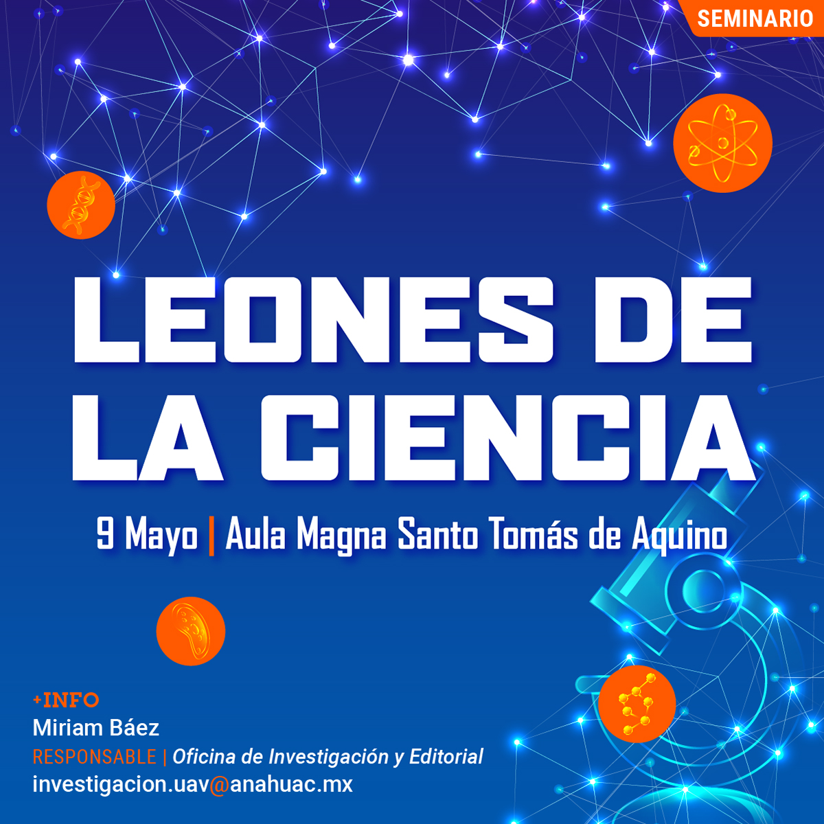Seminario: Leones de la Ciencia Seminario: Leones de la Ciencia
